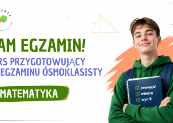 Edukacja domowa a przygotowanie do egzaminu ósmoklasisty – jak dobrze zaplanować naukę?